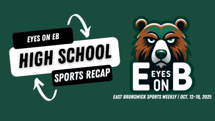 East Brunswick Sports Weekly | Oct. 12–18, 2025