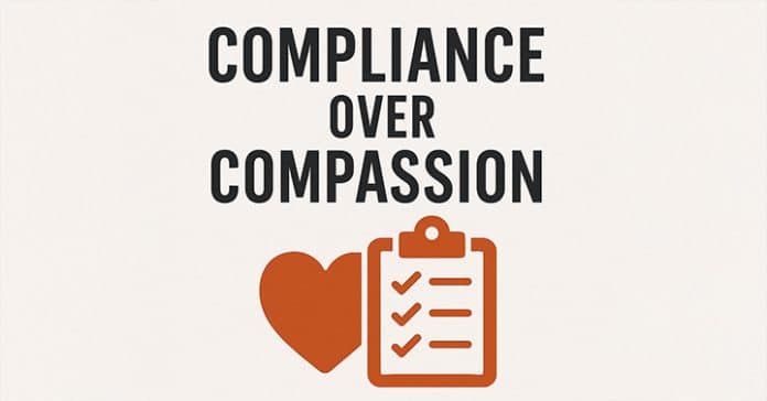 compliance over compassion