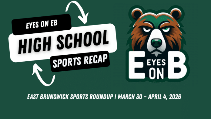 East Brunswick Sports Roundup March 30 – April 4, 2026