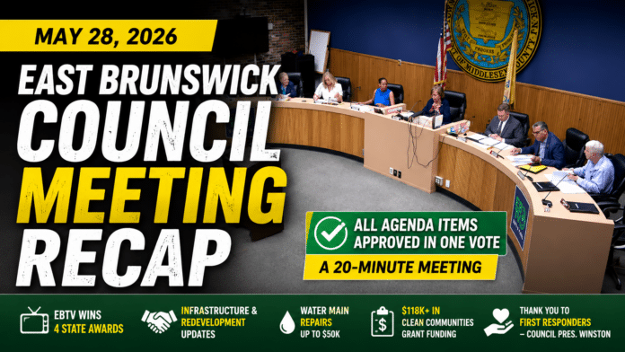 What Happened at the May 28 East Brunswick Council Meeting