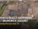 That Construction at the Mall Isn’t the Apartments. The Housing Decision Hasn’t Happened — and It’s Due Sept. 30 WHAT'S REALLY HAPPENING AT BRUNSWICK SQUARE mall