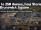 Up to 250 Homes, Four Stories at Brunswick Square: What to Know Before Monday’s Council Meeting up to 250 homes four stories and brunswick square