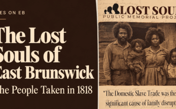 The Lost Souls of East Brunswick: The People Taken in 1818 The People Taken in 1818