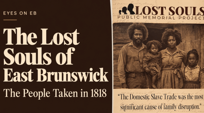 The Lost Souls of East Brunswick: The People Taken in 1818 The People Taken in 1818